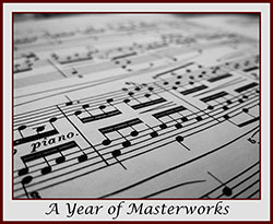 A Year of Masterworks